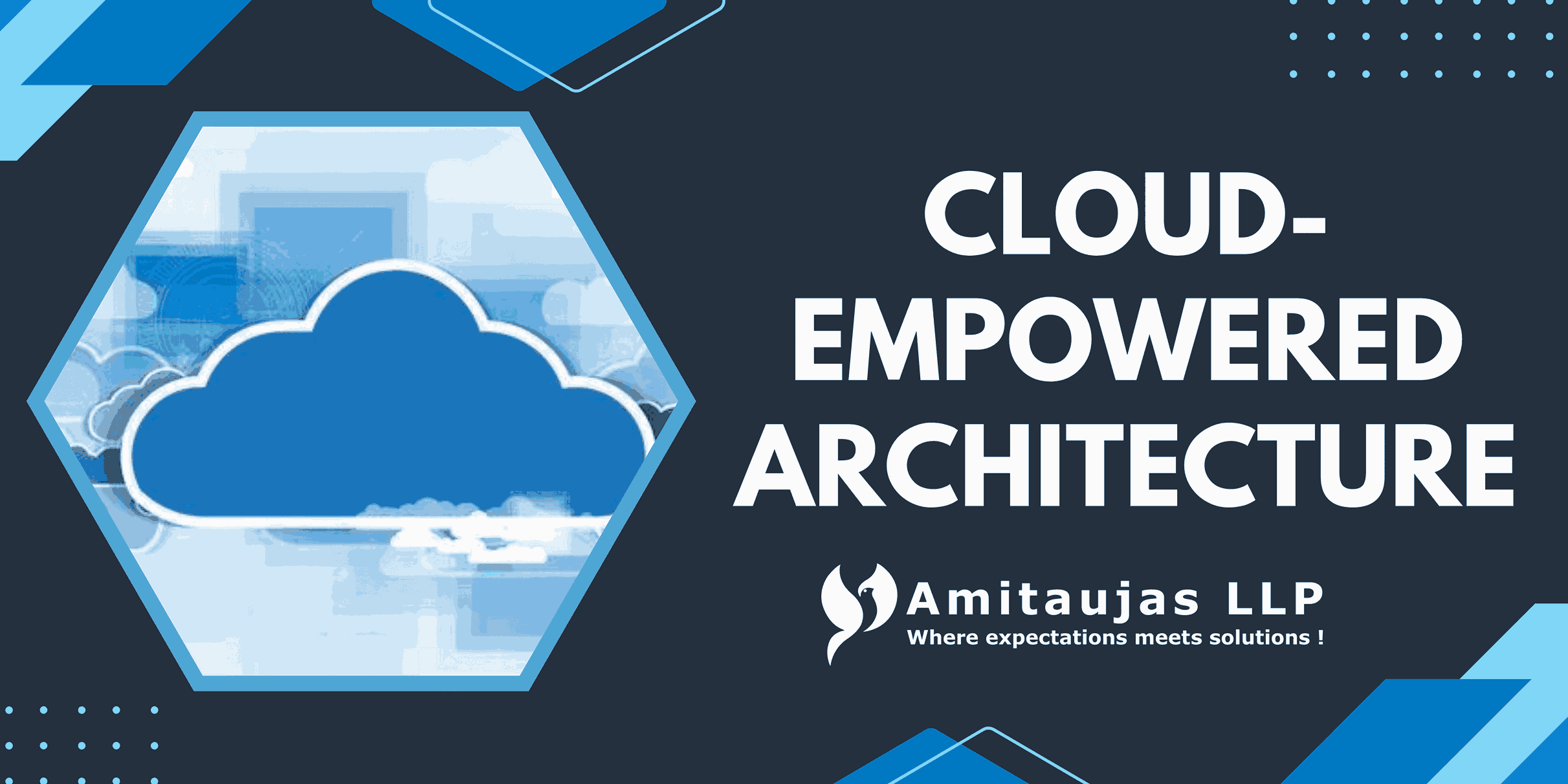 Cloud-Empowered Architecture